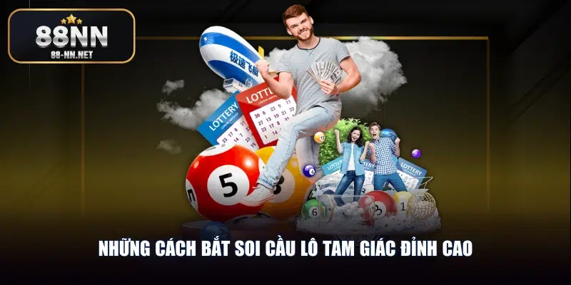 Những cách bắt soi cầu lô tam giác đỉnh cao